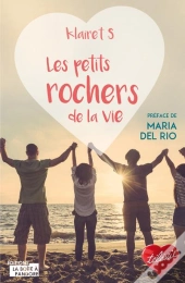 Les Petits Rochers De La Vie