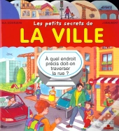 Les Petits Secrets De La Ville