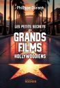 Les Petits Secrets Des Grands Films Hollywoodiens - Preview