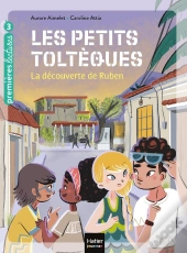 Les Petits Toltèques Tome 3 ; La Découverte De Ruben