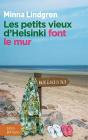 Les Petits Vieux D'Helsinki Font Le Mur - Preview