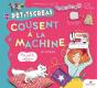 Les Petitscreas : Cousent À La Machine - Preview