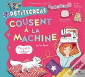 Les Petitscreas : Cousent À La Machine