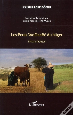 Capa do artigo Les Peuls Wodaabé Du Niger ; Douce Brousse