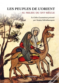 Capa do artigo Les Peuples De L'Orient Au Milieu Du Xvie Siècle : Le Codex Casanatense Présenté Par Sanjay Subrahmanyam
