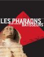 Les Pharaons Bâtisseurs - Preview