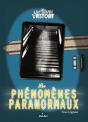 Les Phénomènes Paranormaux - Preview