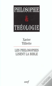 Les Philosophes Lisent La Bible
