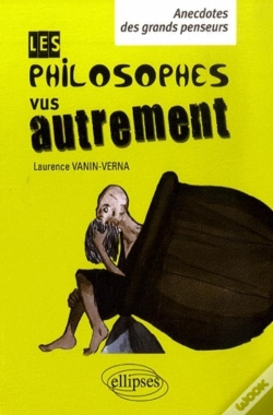 Capa do artigo Les Philosophes Vus Autrement - Anecdotes Des Grands Penseurs