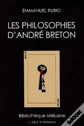 Les Philosophies D'André Breton