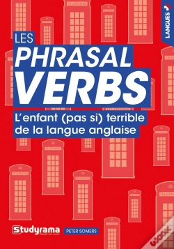 Capa do artigo Les Phrasal Verbs ; L'Enfant (Pas Si) Terrible De La Langue Anglaise
