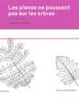 Les Pianos Ne Poussent Pas Sur Les Arbres - Preview