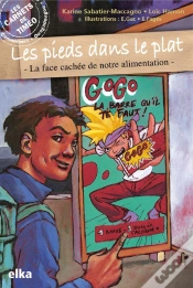 Capa do artigo Les Pieds Dans Le Plat ; La Face Cachée De Notre Alimentation