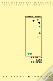 Les Pieds Dans Le Rideau