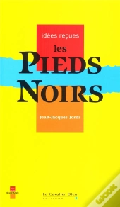 Les Pieds-Noirs