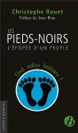 Les Pieds-Noirs, L'Epopee D'Un Peuple - Preview