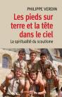 Les Pieds Sur Terre Et La Tête Dans Le Ciel ; Spiritualité Du Scoutisme - Preview
