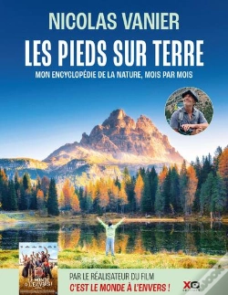 Capa do artigo Les Pieds Sur Terre : Mon Encyclopédie De La Nature, Mois Par Mois