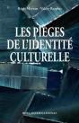 Les Pièges De L'Identité Culturelle - Preview