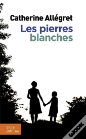 Les Pierres Blanches