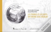 Capa do artigo Les Pierres Et Les Mots, Un Chemin Vers Vézelay