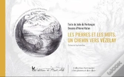 Capa do artigo Les Pierres Et Les Mots, Un Chemin Vers Vézelay
