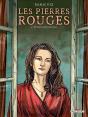 Les Pierres Rouges Tome 2 : Retrouver Esther - Preview