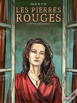 Capa do artigo Les Pierres Rouges Tome 2 : Retrouver Esther