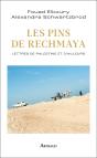 Les Pins De Rechmaya : Lettres De Palestine Et D'Ailleurs - Preview