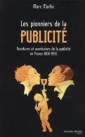 Les Pionniers De La Publicite