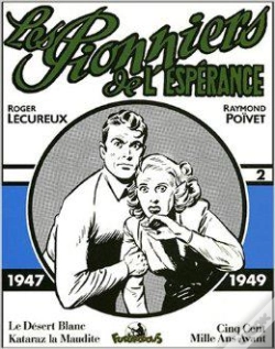 Capa do artigo Les Pionniers De L'Esperance T.2; 1947-1949
