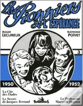 Les Pionniers De L'Esperance T.3; 1950-1952