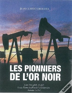 Capa do artigo Les Pionniers De L'Or Noir