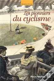 Capa do artigo Les Pionniers Du Cyclisme