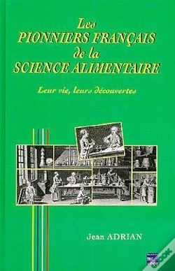 Capa do artigo Les Pionniers Francais De La Science Alimentaire