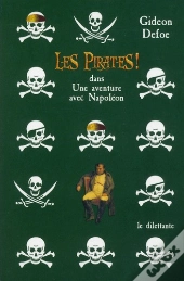Les Pirates! Dans Une Aventure Avec Napoléon