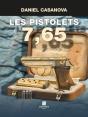 Les Pistolets 7,65 - Preview