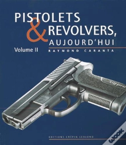 Capa do artigo Les Pistolets Et Les Revolvers T.2
