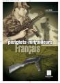 Les Pistolets Mitrailleurs Français - Preview
