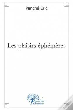 Capa do artigo Les Plaisirs Ephemeres