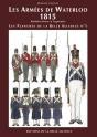 Les Planches De La Belle Alliance N1 : Les Armees De Waterloo 1815 - Preview