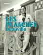Les Planches : Deauville : 100 Ans D'Histoires - Preview