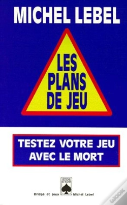 Capa do artigo Les Plans De Jeu, Testez Votre Jeu Avec Le Mort
