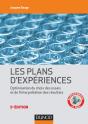 Les Plans D'Expériences ; Optimisation Du Choix Des Essais Et De L'Interprétation Des Résultats (5e Édition) - Preview