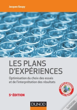Capa do artigo Les Plans D'Expériences ; Optimisation Du Choix Des Essais Et De L'Interprétation Des Résultats (5e Édition)