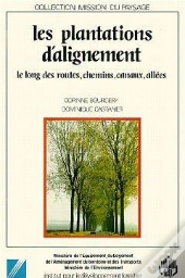 Les Plantations D'Alignement Le Long Des Routes Chemins Canaux Allees