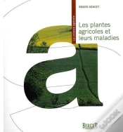 Capa do artigo Les Plantes Agricoles Et Leurs Maladies