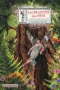 Les Plantes De Fées - Preview