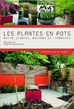 Capa do artigo Les Plantes En Pots ; Micro-Jardins, Balcons Et Terrasses