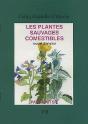 Les Plantes Sauvages Comestibles ; Mode D'Emploi - Preview